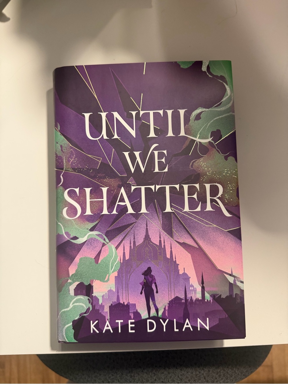 Until We Shatter by Kate Dylan - Illumicrate edition